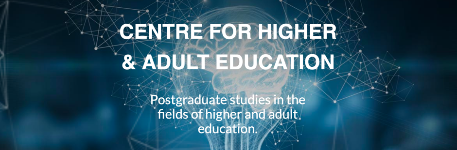 Centre for Higher and Adult Education