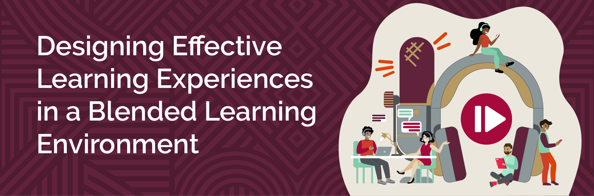 Designing Effective Learning Experiences in a Blended Learning Environment_.png