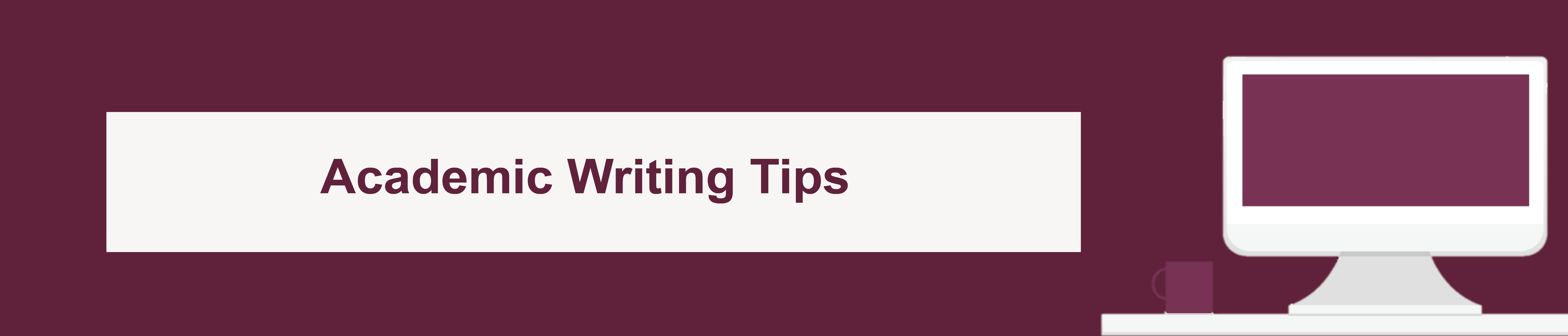 Banner for academic writing tips resources page.png