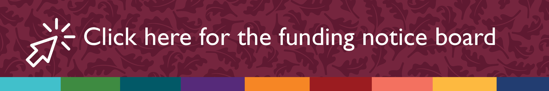 Click here for funding announcements  2021 banner.png